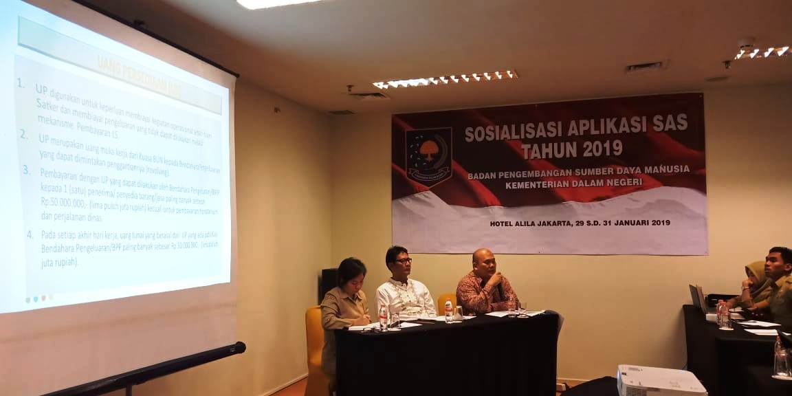 SOSIALISASI APLIKASI SAS TAHUN ANGGARAN 2019 29-30 JANUARI 2019