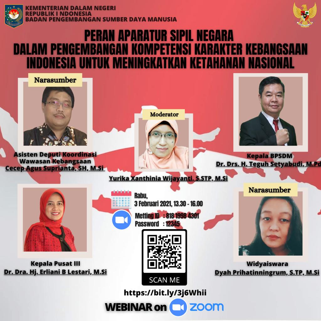 IKUTI WEBINAR PERAN APARATUR SIPIL NEGARA DALAM PENGEMBANGAN KOMPETENSI KARAKTER KEBANGSAAN INDONESIA UNTUK MENINGKATKAN KETAHANAN NASIONAL